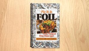 FIX IT IN FOIL COOKBOOK