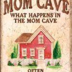 MOM CAVE TIN