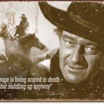 JOHN WAYNE COURAGE