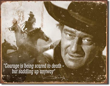 JOHN WAYNE COURAGE