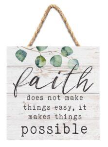 Faith Makes Things Possible String Sign