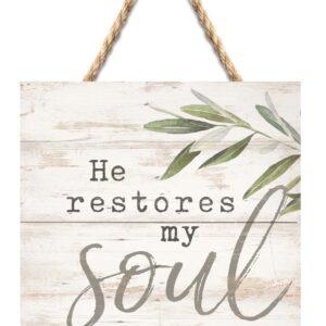 He Restores My Soul String Sign