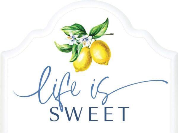 Life is Sweet Home Decor