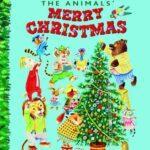 Little Golden Books Animals Merry Christmas