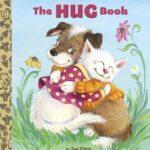 Little Golden Books The Hug Book