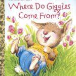 Little Golden Books Where Do Giggles Come From